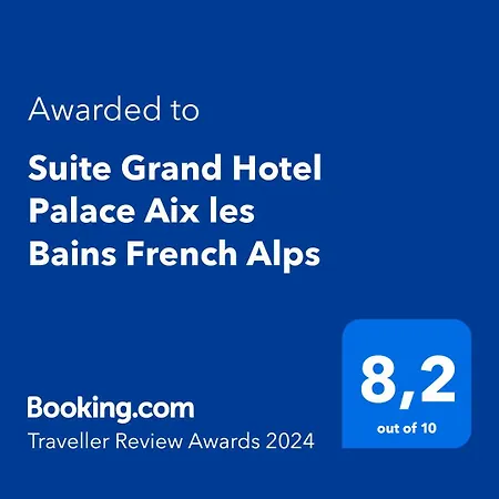 Grand Palace Aix Les Bains French Alps * Aix-les-Bains